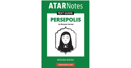 ATAR Notes Text Guide: Persepolis