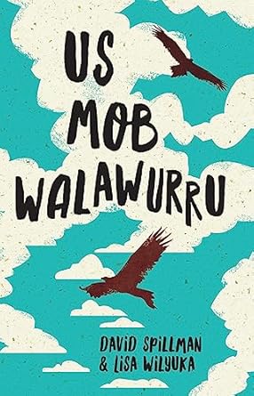 Us Mob Walawum